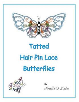 portada Tatted Hair Pin Lace Butterflies (en Inglés)