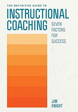 portada Definitive Guide to Instructional Coaching: Seven Factors for Success (en Inglés)
