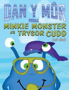 portada Posau o Dan y Môr: Minkie Monster a'r Trysor Cudd
