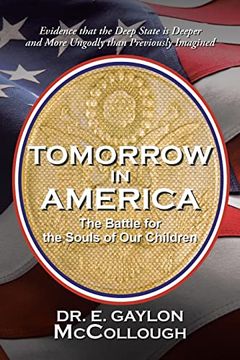 portada Tomorrow in America: The Battle for the Souls of our Children (en Inglés)