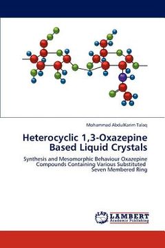 portada heterocyclic 1,3-oxazepine based liquid crystals (en Inglés)