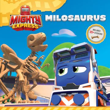 portada Milosaurus (Mighty Express) (en Inglés)