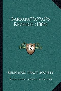 portada barbaraacentsa -a centss revenge (1884) (en Inglés)
