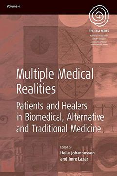 portada Multiple Medical Realities: Patients and Healers in Biomedical, Alternative and Traditional Medicine (Easa Series) (in English)