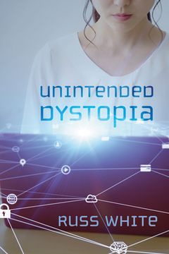 portada Unintended Dystopia (en Inglés)
