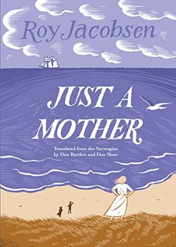 portada Just a Mother (The Barrøy Chronicles, 4) (in English)