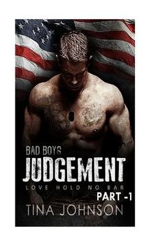 portada Bad boy part-1: Bad boy judgment ( Erotica romance, Lawyer romance, contemporary western romace)