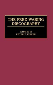 portada The Fred Waring Discography 