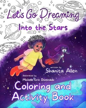 portada Let's Go Dreaming: Into the Stars: Coloring and Activity Book (en Inglés)