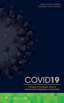 portada Covid-19. Virología, Inmunología, Clínica y Aproximación Diagnóstica y Terapéutica (in Spanish)