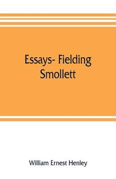 portada Essays- Fielding, Smollett, Hazlitt, Burns Byron's World, Pippin, Othello T.E.B., Old England, Balzac, Hugo (en Inglés)