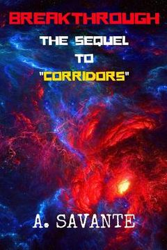 portada Breakthrough: (The sequel to "Corridors") (en Inglés)