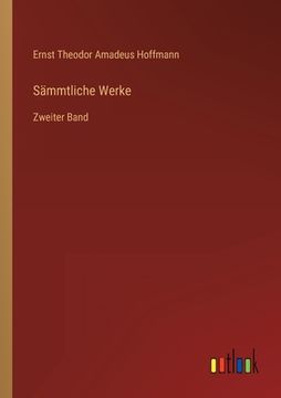 portada Sämmtliche Werke: Zweiter Band (in German)