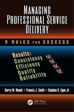 portada Managing Professional Service Delivery: 9 Rules for Success (en Inglés)