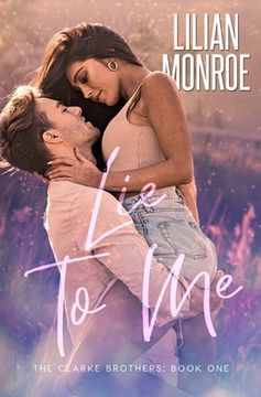 portada Lie to Me: A Small Town Romance (in English)