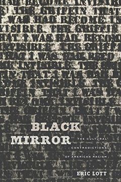 portada Black Mirror: The Cultural Contradictions of American Racism