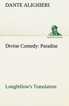 portada Divine Comedy, Longfellow's Translation, Paradise (TREDITION CLASSICS)
