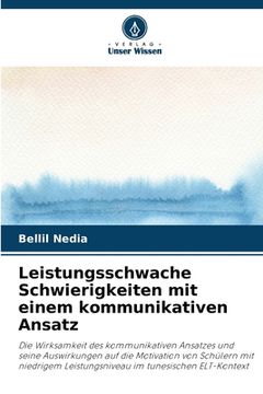 portada Leistungsschwache Schwierigkeiten mit einem kommunikativen Ansatz (in German)