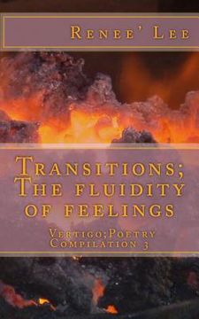 portada Transitions: The Fluidity of Feelings: Vertigo Poetry Compilation 3 (en Inglés)