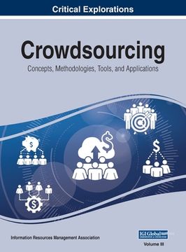 portada Crowdsourcing: Concepts, Methodologies, Tools, and Applications, VOL 3 (en Inglés)