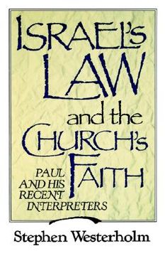 portada israel's law and the church's faith: paul and his recent interpreters