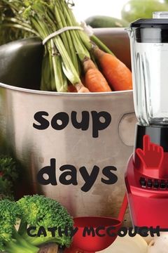 portada Soup Days (en Inglés)