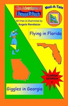 portada Florida/Georgia: Flying in Florida/Giggles in Georgia: Volume 5 (McPooch Mail-A-Tale)