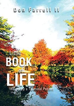 portada A Little Book of Life: Insight by a Terminal Patient (en Inglés)