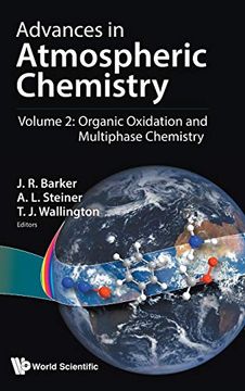 portada Advances in Atmospheric Chemistry: Volume 2: Organic Oxidation and Multiphase Chemistry (en Inglés)
