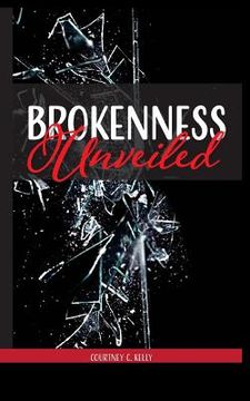 portada Brokenness Unveiled