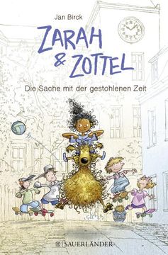 portada Zarah & Zottel 02 - die Sache mit der Gestohlenen Zeit (in German)