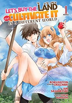 portada Let'S buy the Land and Cultivate it in a Different World (Manga) Vol. 1 (Let'S buy the Land and Cultivate in a Different World (Manga)) 
