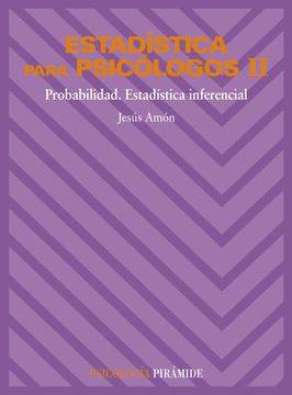 portada Estadística Para Psicólogos ii: Probabilidad. Estadística Inferencial: 2 (Psicología) (in Spanish)