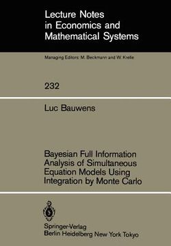 portada bayesian full information analysis of simultaneous equation models using integration by monte carlo