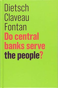 portada Do Central Banks Serve the People? (The Future of Capitalism) (en Inglés)