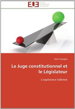 portada Le Juge Constitutionnel Et Le Legislateur