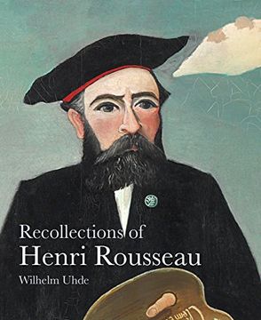 portada Recollections of Henri Rousseau (The Lives of the Artists)