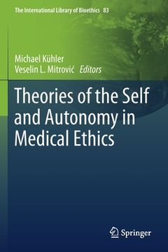 portada Theories of the Self and Autonomy in Medical Ethics