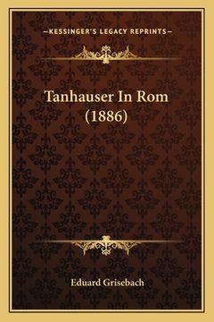 portada Tanhauser In Rom (1886) (in German)