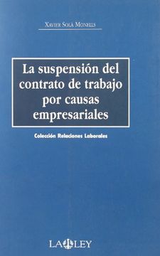 portada La suspensión del contrato de trabajo por causas empresariales