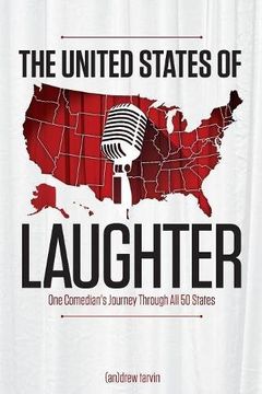 portada The United States of Laughter: One Comedian's Journey Through All 50 States