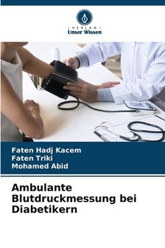 portada Ambulante Blutdruckmessung bei Diabetikern (en Alemán)