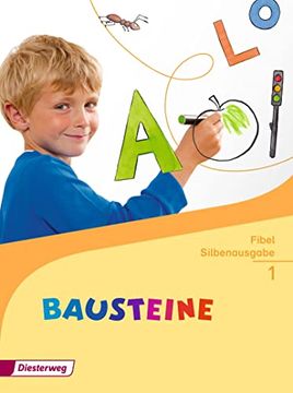portada Bausteine Fibel - Ausgabe 2014: Fibel Silbenausgabe (en Alemán)
