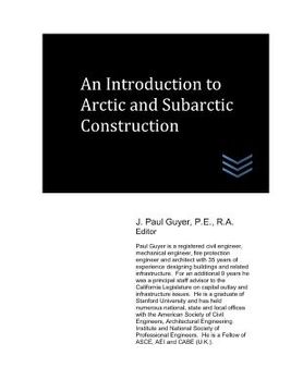 portada An Introduction to Arctic and Subarctic Construction (en Inglés)