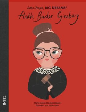 portada Ruth Bader Ginsburg: Little People, big Dreams. Deutsche Ausgabe | Kinderbuch ab 4 Jahre (in German)