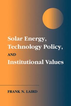 portada Solar Energy, Technology Policy, and Institutional Values (in English)
