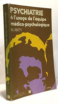 portada Psychiatrie: À L'usage de L'équipe Médico-Psychologique