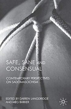 portada Safe, Sane and Consensual: Contemporary Perspectives on Sadomasochism (en Inglés)