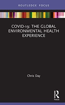 portada Covid-19: The Global Environmental Health Experience (Routledge Focus on Environmental Health) (en Inglés)