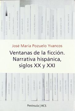 portada ventanas de la ficción: narrativa hispánica, siglos xx y xxi